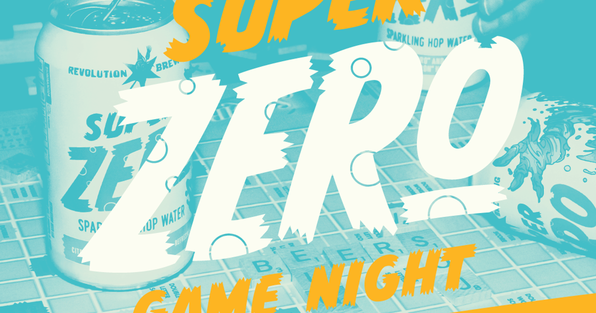 Super Zero Super Zero Game Night | Revolution Brewing