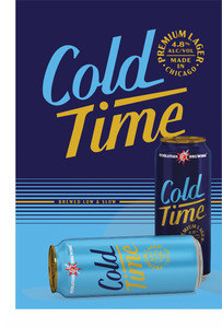 Cold Time 16oz Key Visual 11x17 (No Price)