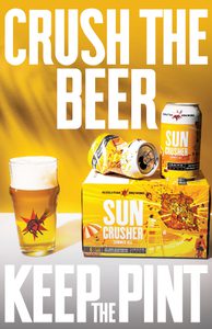 Sun Crusher Keep The Pint 11x17