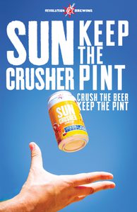 Sun Crusher Keep The Pint 11x17 V2